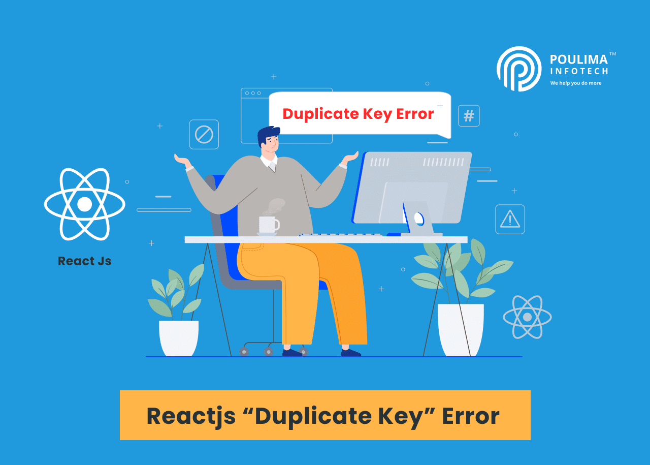 Reactjs 'Duplicate key' error