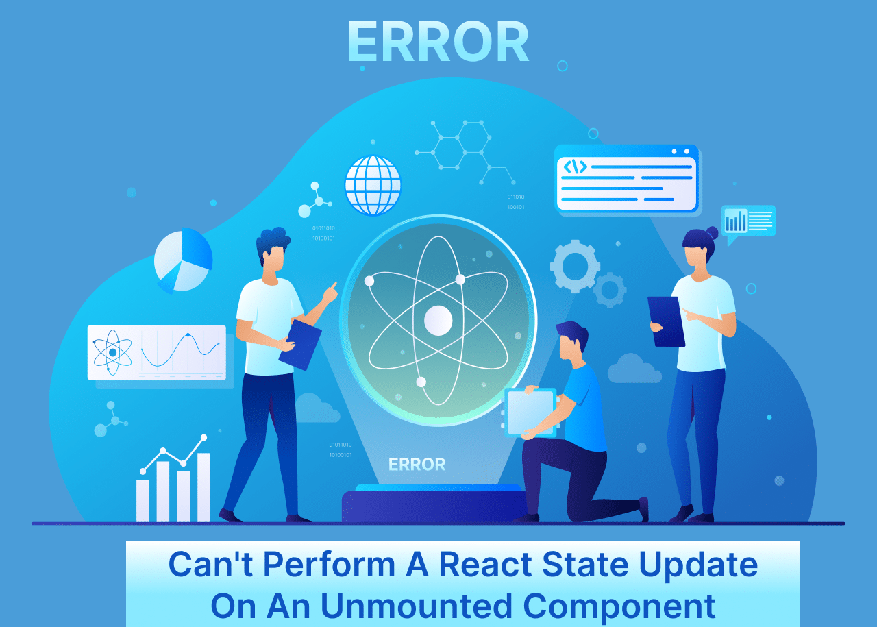 Error: Can’t perform a React state update on an unmounted component