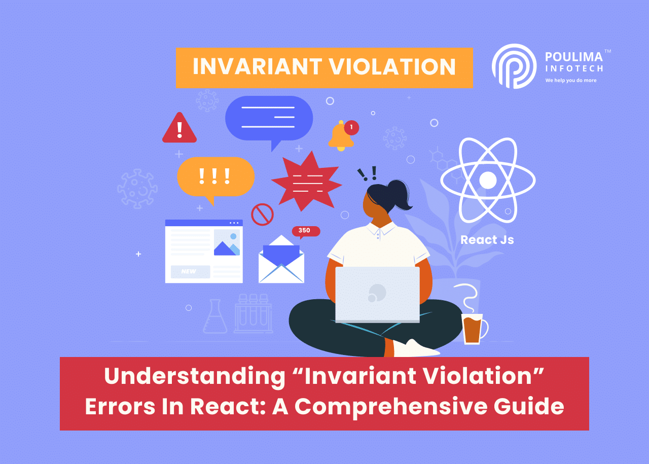 Understanding Invariant Violation Errors In React A Comprehensive Guide
